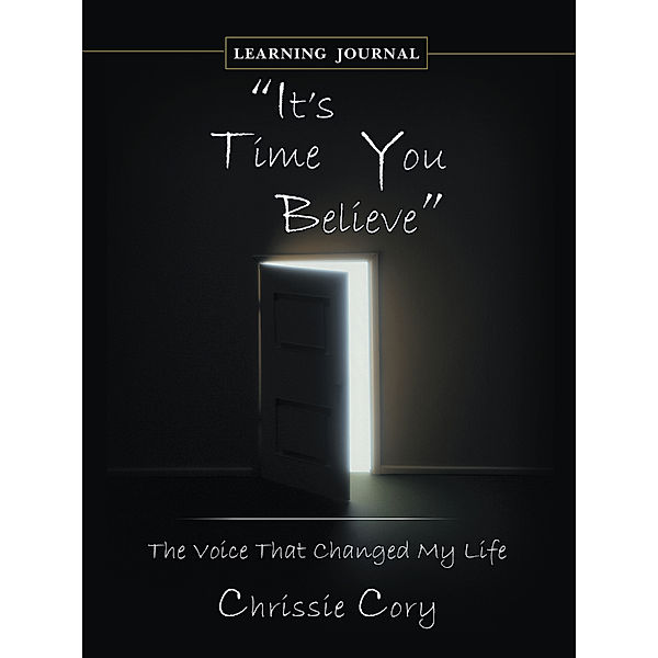 It’S Time You Believe (Journal), Chrissie Cory