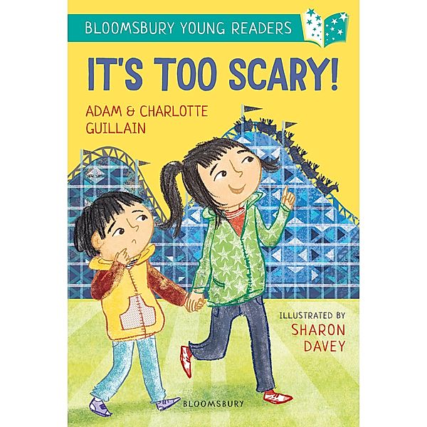 It's Too Scary! A Bloomsbury Young Reader / Bloomsbury Education, Adam Guillain, Charlotte Guillain