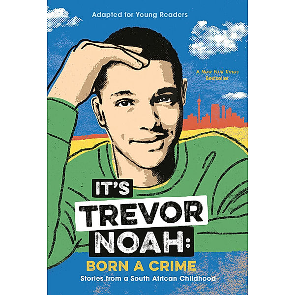 It's Trevor Noah: Born a Crime, Trevor Noah