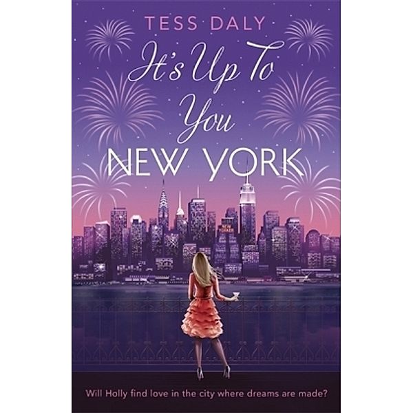 It'S Up To You, New York, Tess Daly