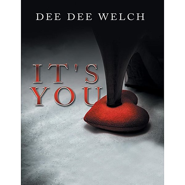 It's You, Dee Dee Welch