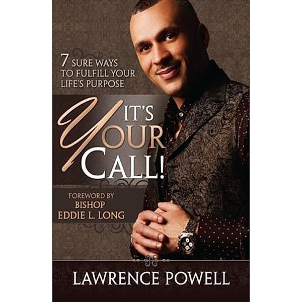 It's Your Call, Lawrence Powell