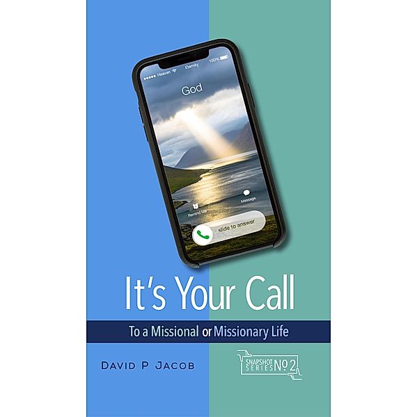 It's Your Call / Snapshot Series Bd.2, David P. Jacob