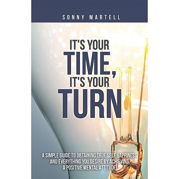 It's Your Time, It's Your Turn, Sonny Martell