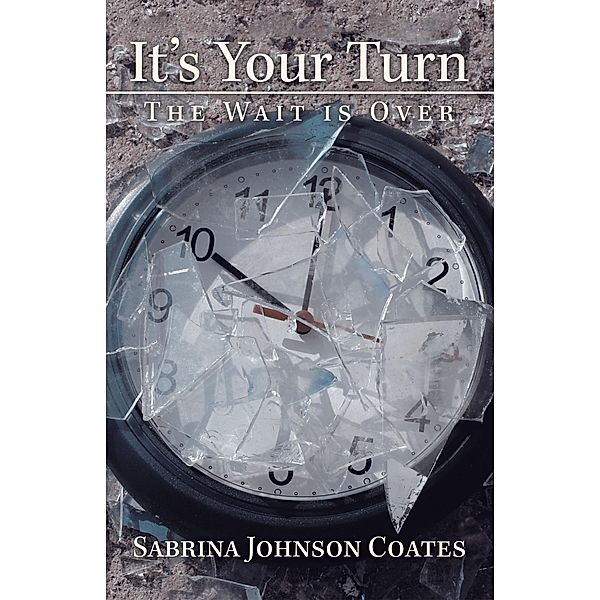 It's Your Turn, Sabrina Johnson Coates