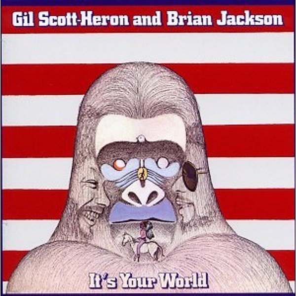 It's Your World, Gil & Jackson,Brian Scott-Heron