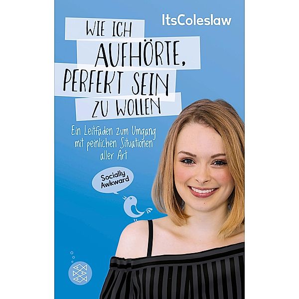 ItsColeslaw: Wie ich aufhörte, perfekt sein zu wollen, Lisa Sophie