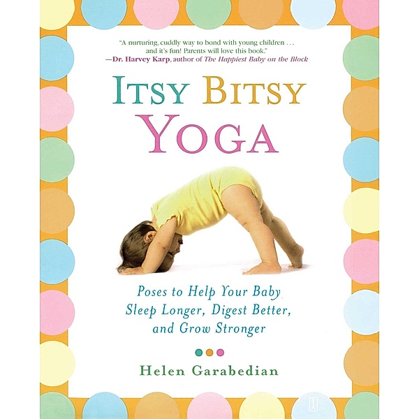 Itsy Bitsy Yoga, Helen Garabedian