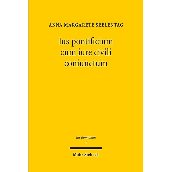 Ius pontificium cum iure civili coniunctum, Anna Margarete Seelentag