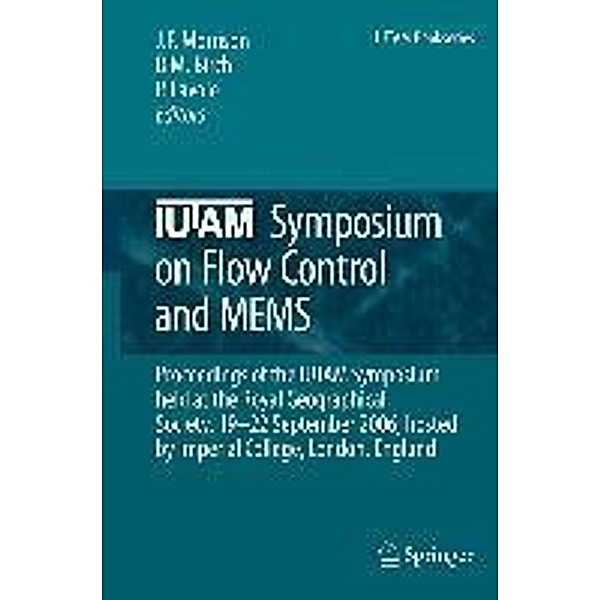 IUTAM Symposium on Flow Control and MEMS / IUTAM Bookseries Bd.7, P. Lavoie