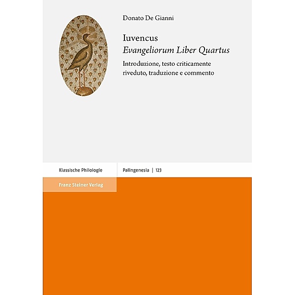 Iuvencus: 'Evangeliorum Liber Quartus', Donato De Gianni