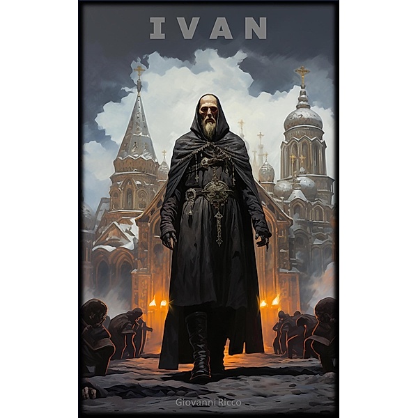 Ivan (History, #8) / History, Giovanni Ricco