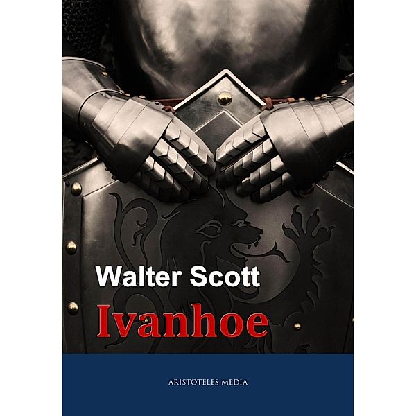 Ivanhoe, Walter Scott