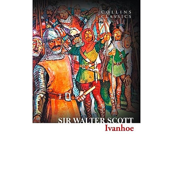Ivanhoe / Collins Classics, Walter Scott