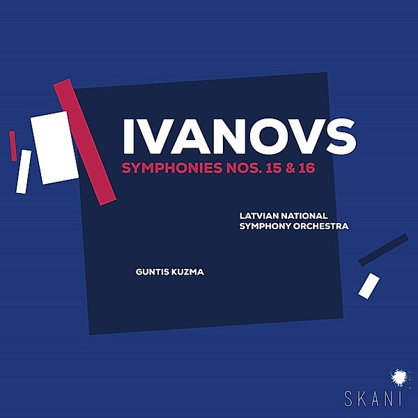 Ivanovs Sinfonien 15 & 16, Latvian National Symphony Orchestra