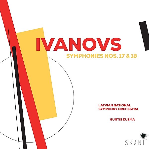 Ivanovs: Sinfonien 17 & 18, Latvian National Symphony Orchestra