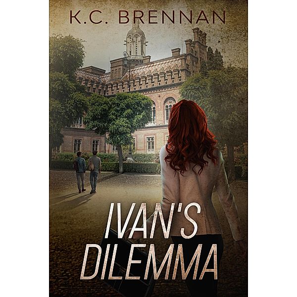 Ivan's Dilemma (The Mila K Mysteries, #2) / The Mila K Mysteries, K. C. Brennan