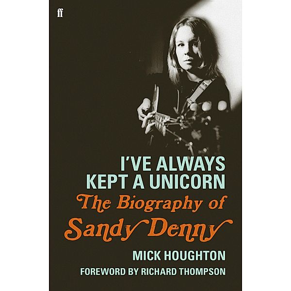 I've Always Kept a Unicorn, Mick Houghton