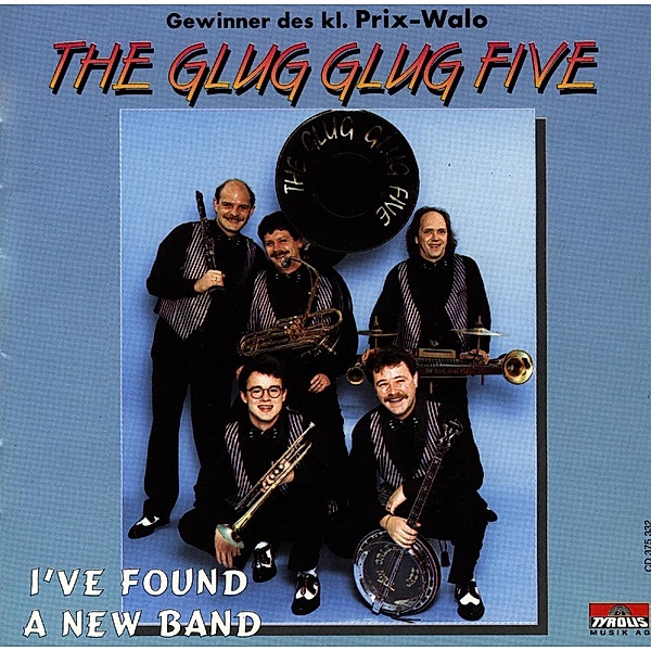 I've Found A New Band, The Glug Glug Five