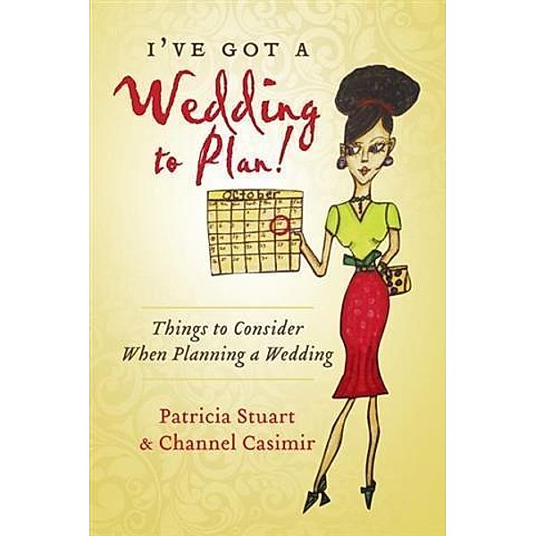 I've Got A Wedding To Plan!, Patricia Stuart