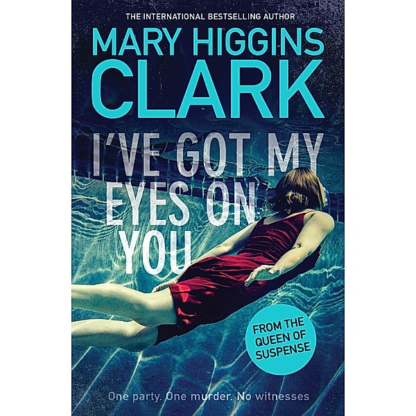 I've Got My Eyes on You, Mary Higgins Clark