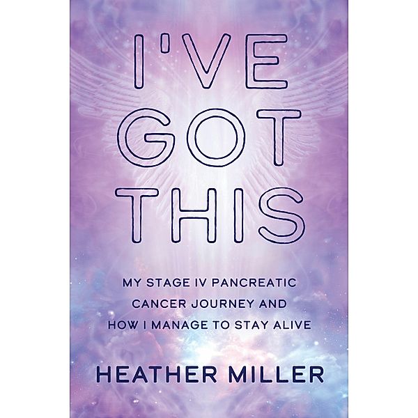 I've Got This, Heather Miller