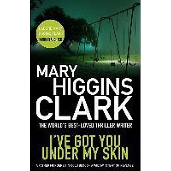 I've Got You Under My Skin, Mary Higgins Clark