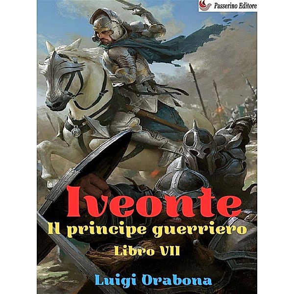 Iveonte Libro VII, Luigi Orabona