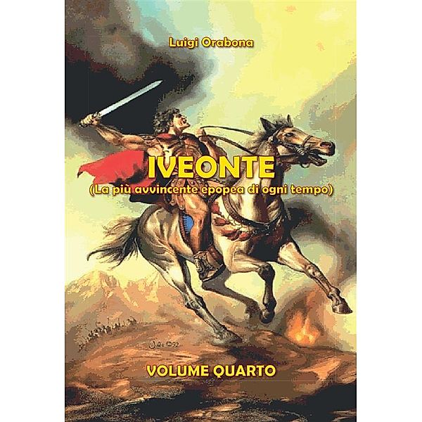 Iveonte Vol. 4, Luigi Orabona