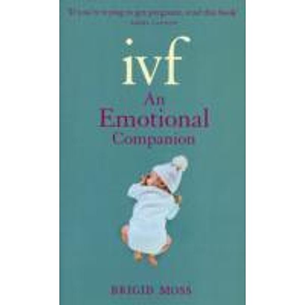 IVF, Brigid Moss