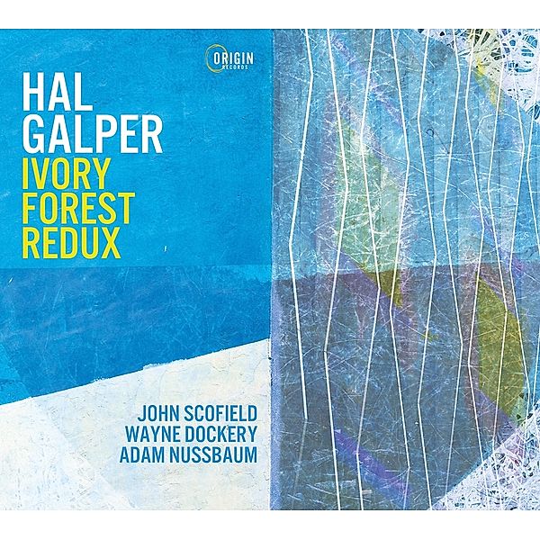 Ivory Forest Redux, Hal Galper, John Scofield