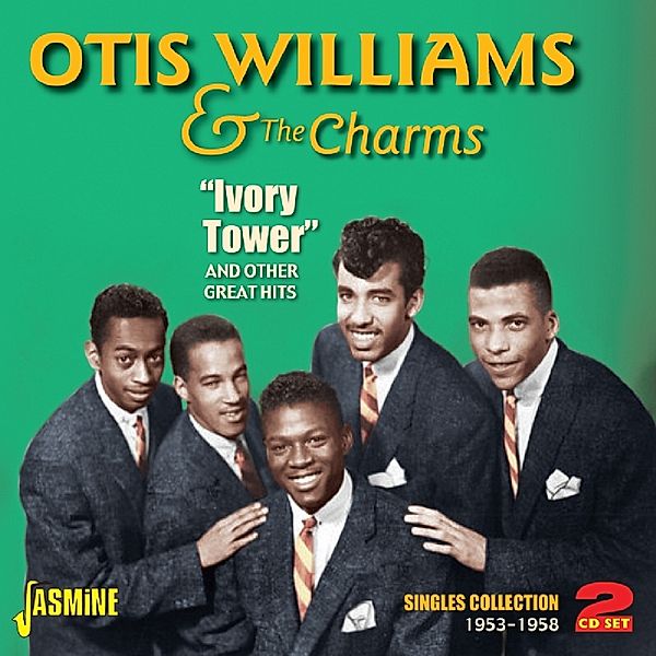 Ivory Tower And Other Great Hits, Otis Williams & The Charms