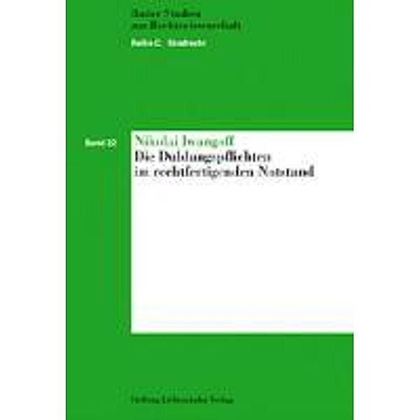 Iwangoff, N: Duldungspflichten im rechtfertigenden Notstand, Nikolai Iwangoff