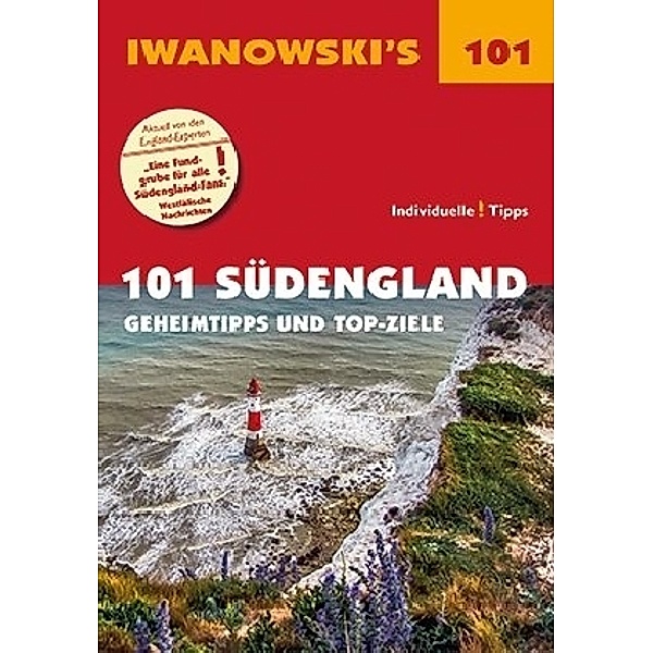 Iwanowski's 101 / 101 Südengland - Reiseführer von Iwanowski, Lilly Nielitz-Hart, Simon Hart