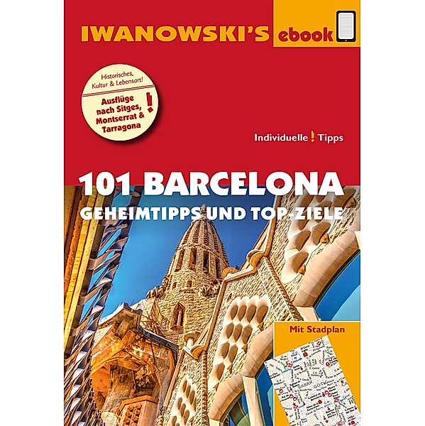 Iwanowski's 101 Barcelona / 101 Geheimtipps, Katharina Sommer