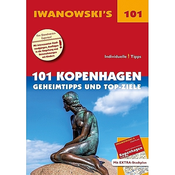 Iwanowski's 101 Kopenhagen, m. 1 Karte, Ulrich Quack, Dirk Kruse-Etzbach