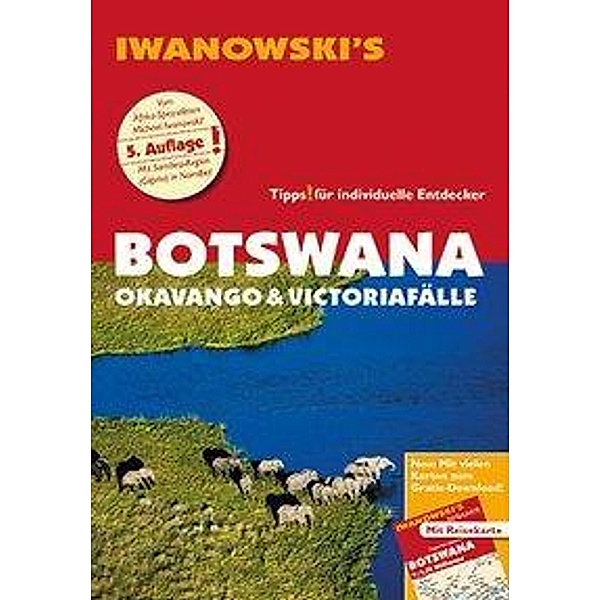 Iwanowski's Botswana - Okawango & Victoriafälle, Michael Iwanowski
