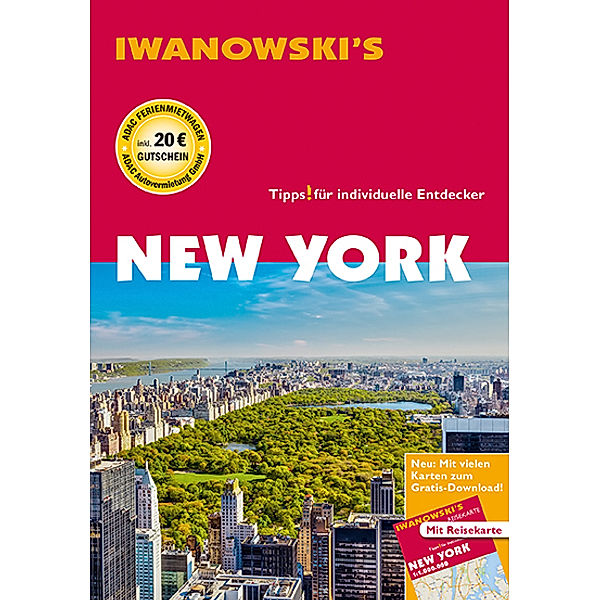 Iwanowski's New York - Reiseführer von Iwanowski, Dirk Kruse-Etzbach, Marita Bromberg