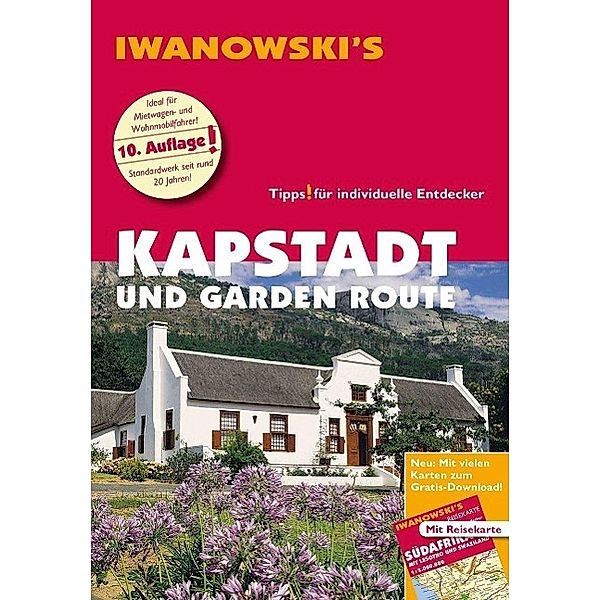 Iwanowski's Reisehandbuch Kapstadt und Garden Route, Marita Bromberg, Dirk Kruse-Etzbach