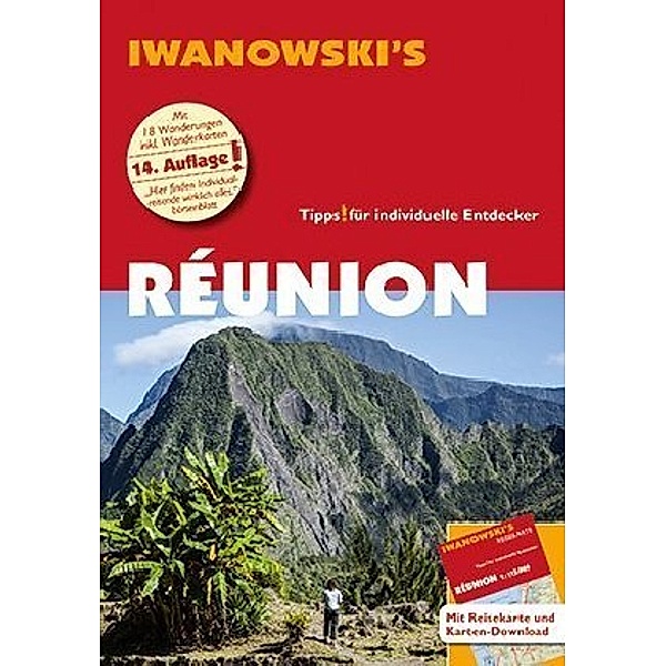 Iwanowski's Réunion - Reiseführer von Iwanowski, m. 1 Karte, Rike Stotten
