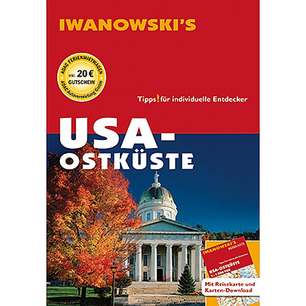 Iwanowski's USA Ostküste - Reiseführer von Iwanowski, m. 1 Karte, Margit Brinke, Peter Kränzle