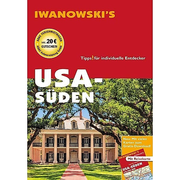 Iwanowski's USA - Süden, Dirk Kruse-Etzbach, Marita Bromberg