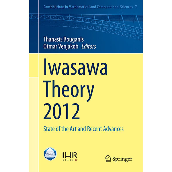 Iwasawa Theory 2012