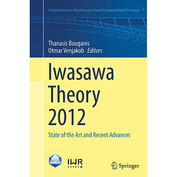 Iwasawa Theory 2012