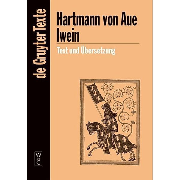 Iwein / De Gruyter Texte, Hartmann von Aue