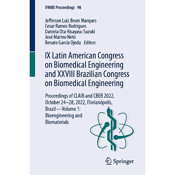 IX Latin American Congress on Biomedical Engineering and XXVIII Brazilian Congress on Biomedical Engineering / IFMBE Proceedings Bd.98