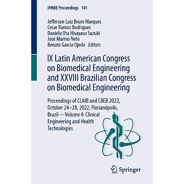 IX Latin American Congress on Biomedical Engineering and XXVIII Brazilian Congress on Biomedical Engineering / IFMBE Proceedings Bd.101