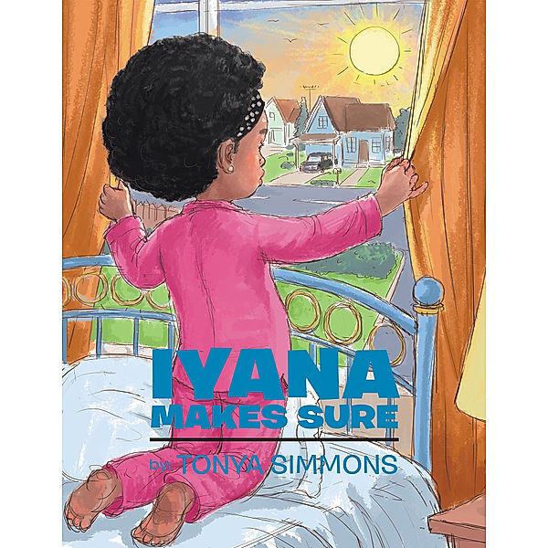 Iyana Makes Sure, Tonya Simmons