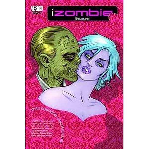 iZombie - Besessen, Chris Roberson, Michael Allred, Jason Bone