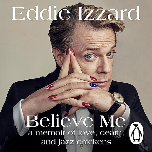 Izzard, E: Believe Me/12 CDs, Eddie Izzard